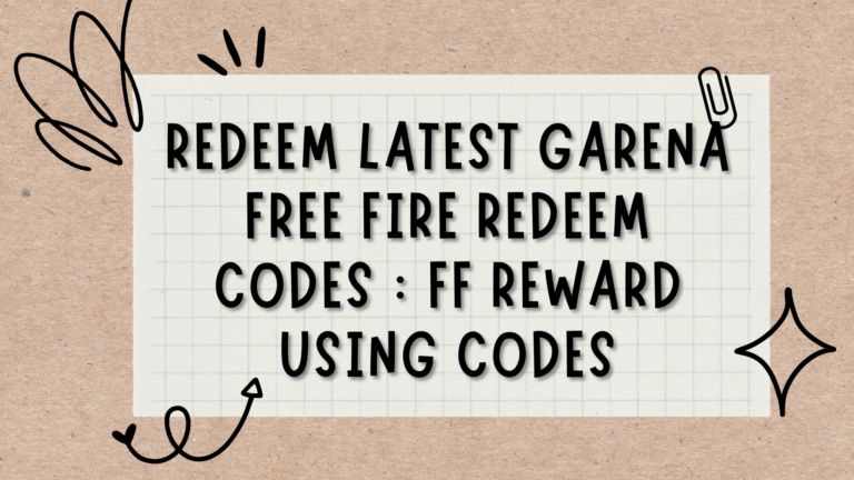 Redeem Latest Garena Free Fire Redeem Codes : FF Reward Using Codes