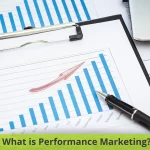 What is Performance Marketing?