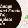 Exchange Traded Funds (ETFs) 
