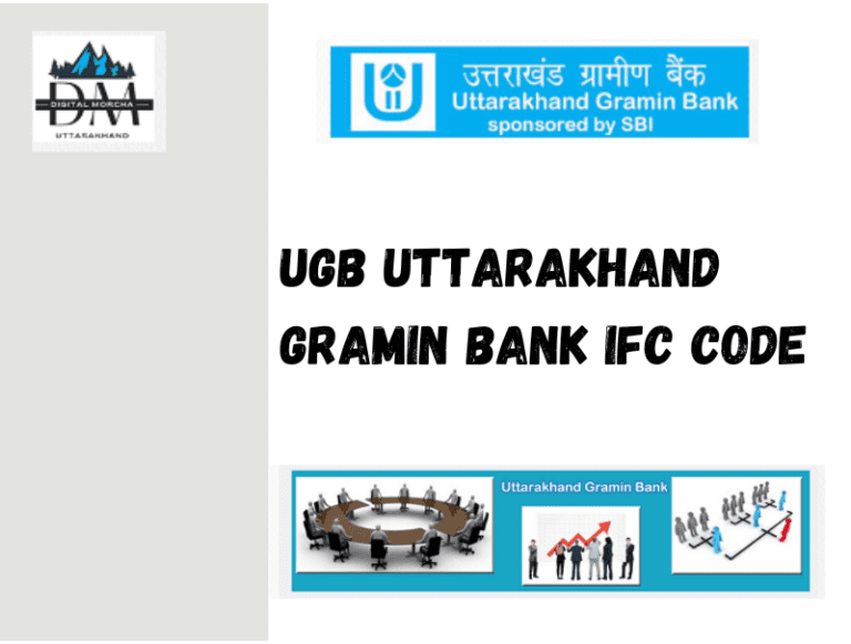UGB uttarakhand gramin bank ifc code